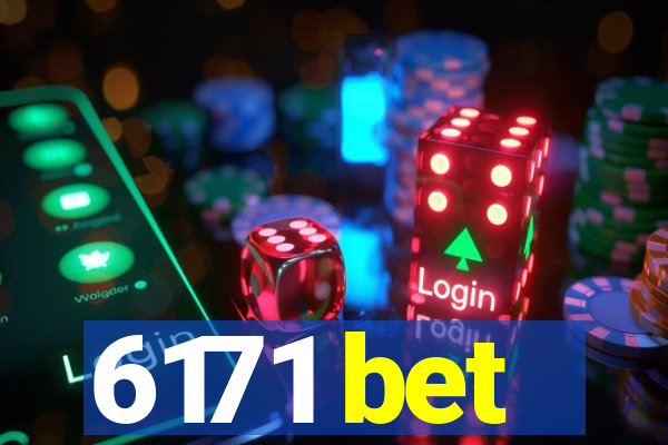 6171 bet